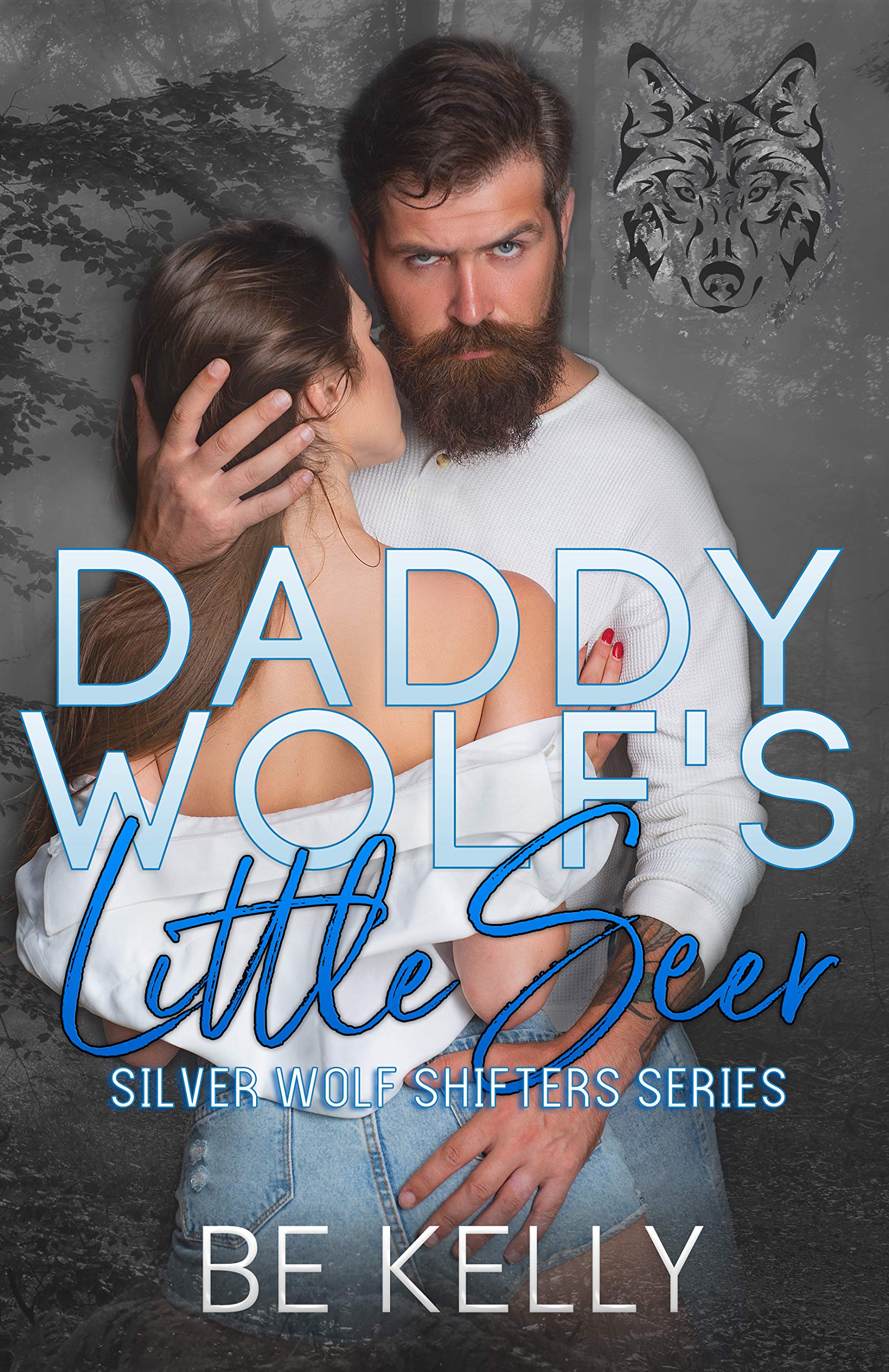 Daddy Wolf's Little Seer (Silver Wolf Shifters #1)