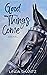 Good Things Come (Good Thin...