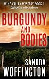 Burgundy and Bodies Burgundy and Bodies