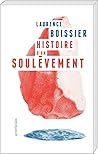 Histoire d'un soulèvement Histoire d'un soulèvement