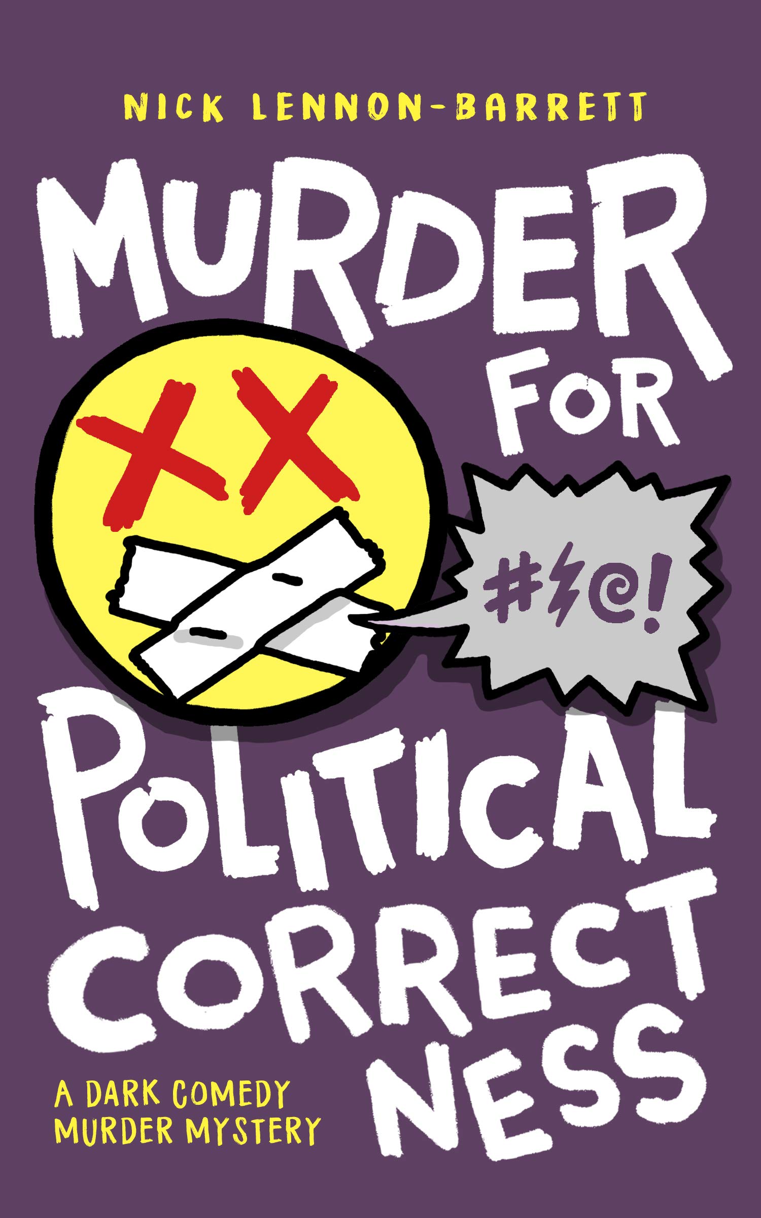 Murder for Political Correctness (DCI Fenton Murder Trilogy, #1)