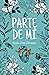 Parte de mí