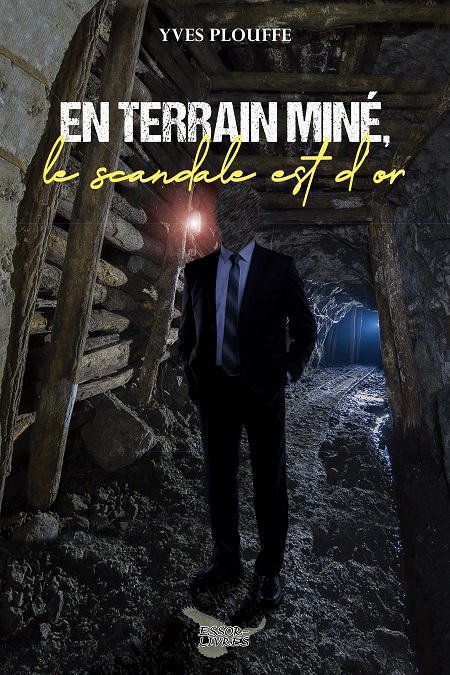 En terrain miné, le scandale est d'or