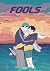 Fools