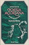 Antologia de Poesia Açoriana (Do Século XVIII a 1975)