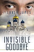 Invisible Goodbye