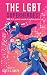 THE LGBT SUPERHEROES! #3
