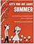 Let's Find Out about Summer by Martha Shapp