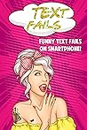 TEXT FAILS: Funny Text Fails on Smartphone!