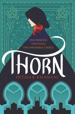 Thorn: A Fantasy Retelling Where a Silenced Princess Uncovers Court Secrets and Chooses Her Destiny (Dauntless Path, 1)