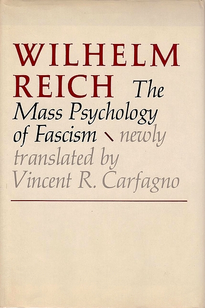The Mass Psychology of Fascism