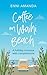Coffee on Waihi Beach