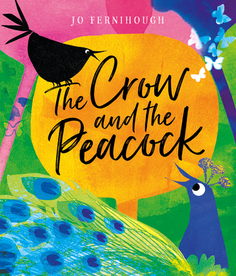 The Crow and the Peacock (Hardcover)