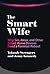 The Smart Wife: Why Siri, Alexa, and Other Smart Home Devices Need a Feminist Reboot