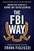 The FBI Way: Inside the Bureau's Code of Excellence