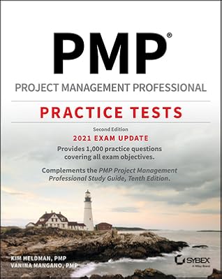 PMP Project Management Professional Practice Tests: 2021 Exam Update