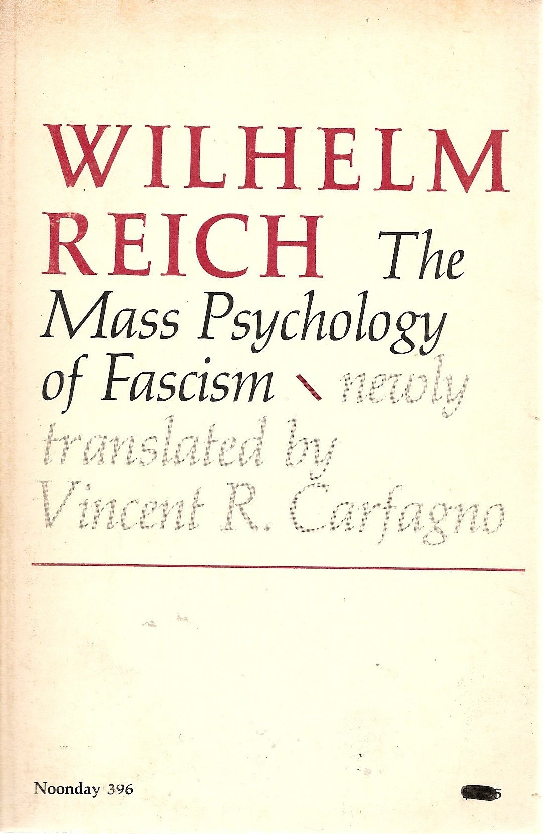 The Mass Psychology of Fascism