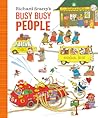 Richard Scarry's Busy Busy People (Richard Scarry's BUSY BUSY Board Books)