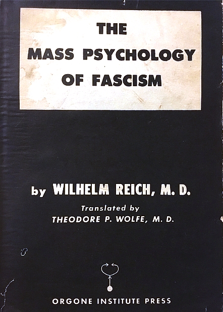The Mass Psychology Of Fascism