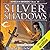 Silver Shadows (Forgotten R...
