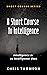 A Short Course in Intellige...