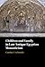 Children and Family in Late Antique Egyptian Monasticism