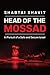 Head Of The Mossad: In Purs...