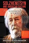 Solzhenitsyn and ...