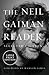The Neil Gaiman Reader: Sel...