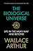 The Biological Universe: Life in the Milky Way and Beyond