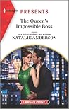 The Queen's Impossible Boss (The Christmas Princess Swap, #2)