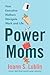 Power Moms: How Executive M...
