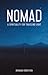 Nomad by Brandan J. Robertson