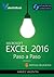 Excel 2016 Paso a Paso: (Actualización Constante) (Spanish Edition)