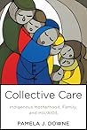 Collective Care: ...