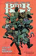 Bitter Root, Vol. 2: Rage & Redemption