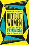 Difficult Women: ...