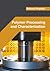 Polymer Processing and Characterization by Bethany Ferguson