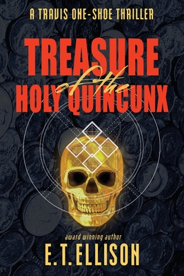 Treasure of the Holy Quincunx (Travis One-Shoe)