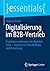 Digitalisierung im B2B-Vertrieb by Stephan Kober