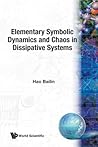 Elementary Symbolic Dynamics And Chaos In Dissipative Systems