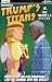 Trump's Titans vs. The Mand...