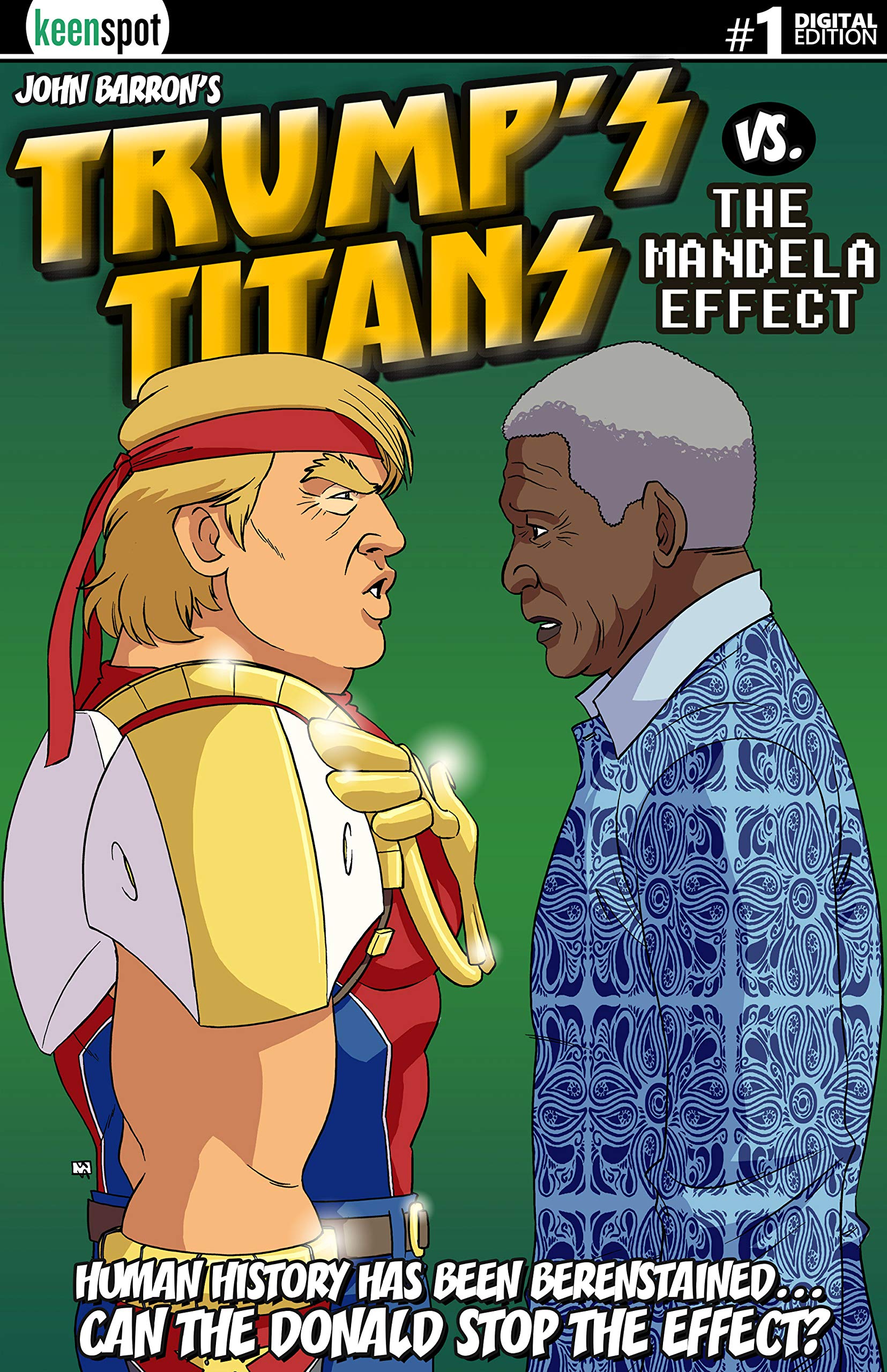 Trump's Titans vs. The Mandela Effect #1 (Kindle Edition)