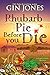 Rhubarb Pie Before You Die ...