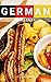 German Cookbook: Authentic ...