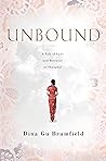 Unbound: A Tale o...