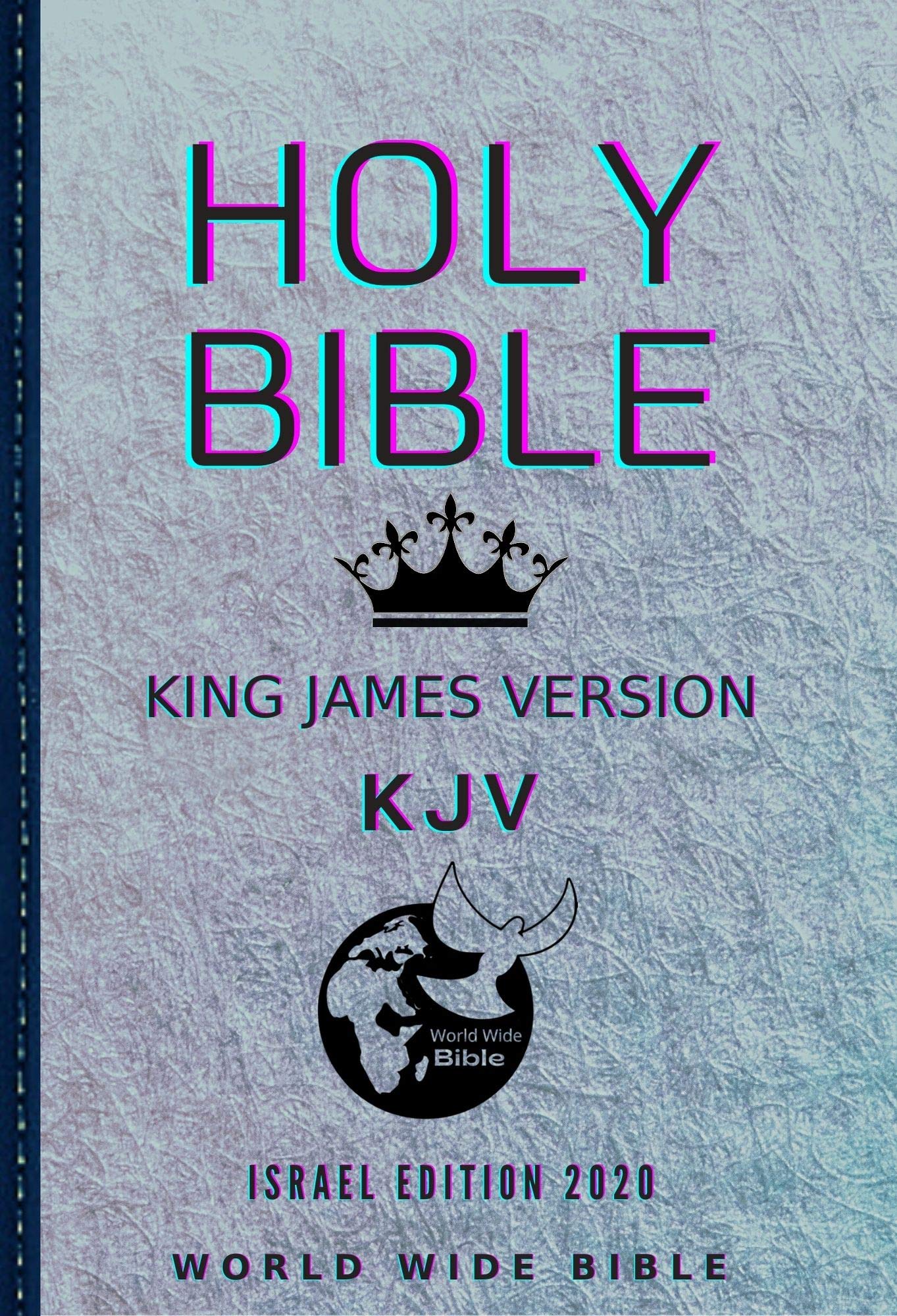 Holy Bible, King James Version: KJV Israel Edition 2020
