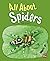 All About Spiders