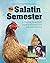 The Salatin Semester