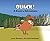 Quack!: A Duck's Adventure